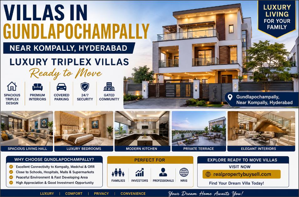 Villas in Gundlapochampally – Luxury Triplex Villas Near Kompally, Hyderabad