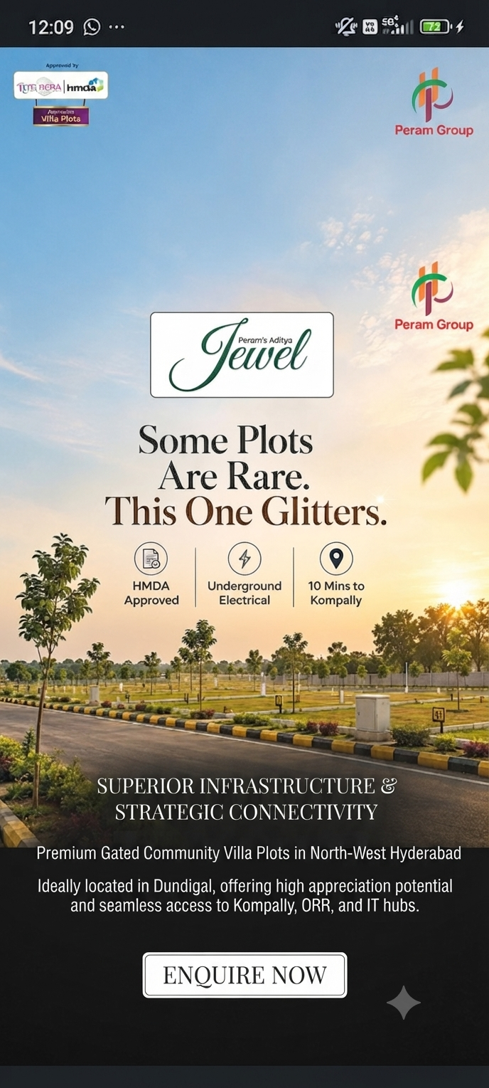 HMDA & TG RERA Approved Premium Villa Plots for Sale in Peram's Aditya Jewel, Dundigal in Dundigal (Near Kompally)